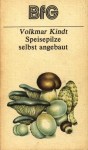 speisepilze-selbst-angebaut-volkmar-kindt